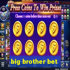 big brother bet