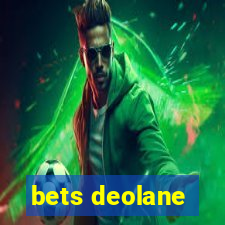 bets deolane