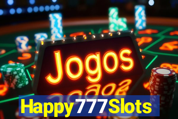 Happy777Slots