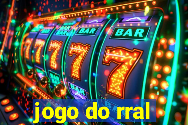 jogo do rral