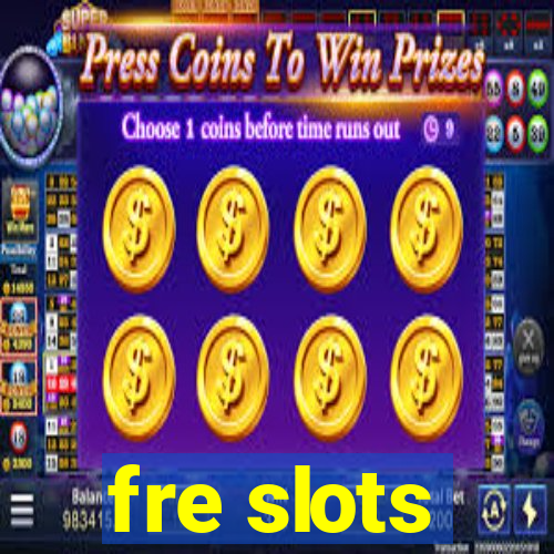 fre slots