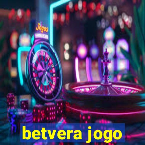 betvera jogo