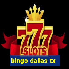 bingo dallas tx