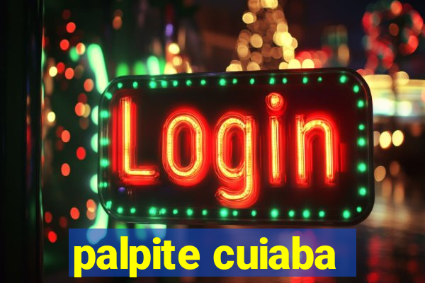 palpite cuiaba