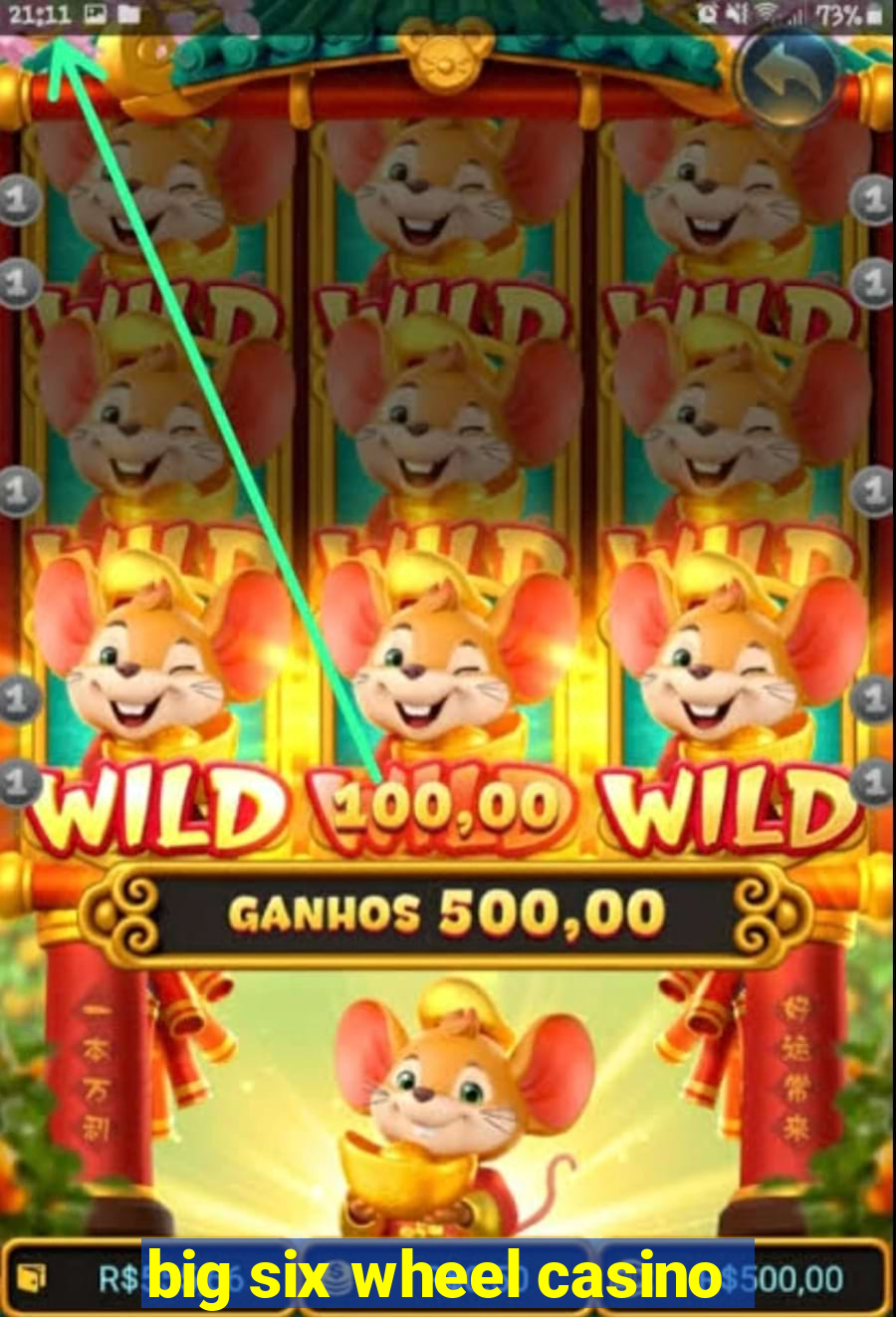 big six wheel casino