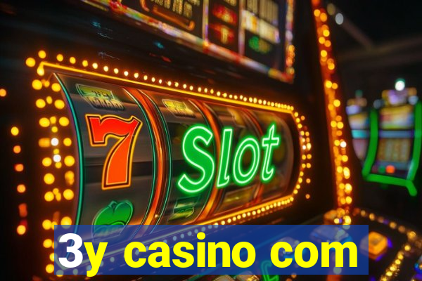 3y casino com