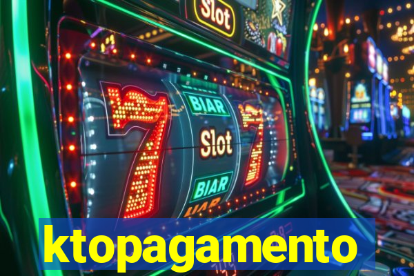 ktopagamento