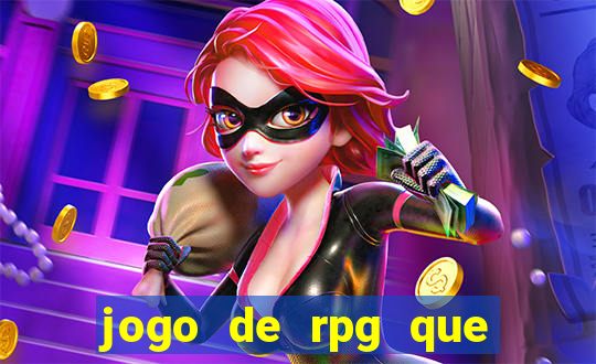 jogo de rpg que da dinheiro