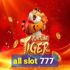 all slot 777