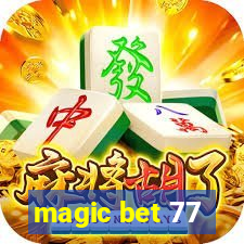 magic bet 77