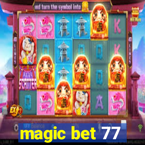 magic bet 77