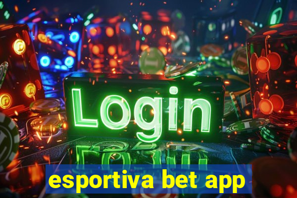 esportiva bet app