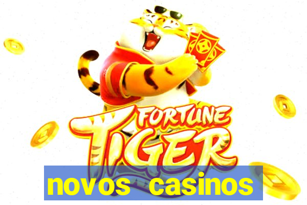 novos casinos online 2024