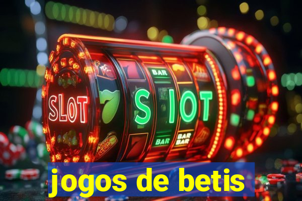 jogos de betis