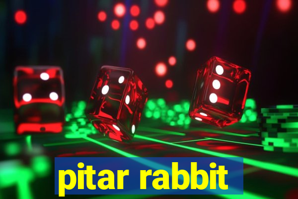 pitar rabbit