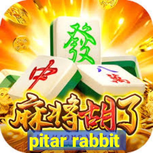 pitar rabbit