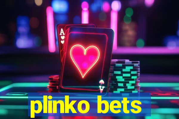 plinko bets