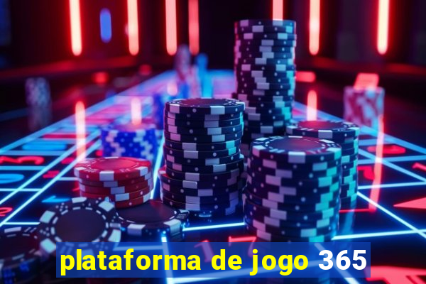 plataforma de jogo 365