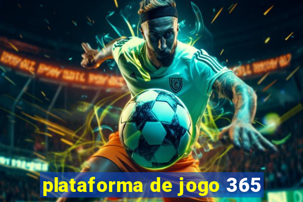 plataforma de jogo 365