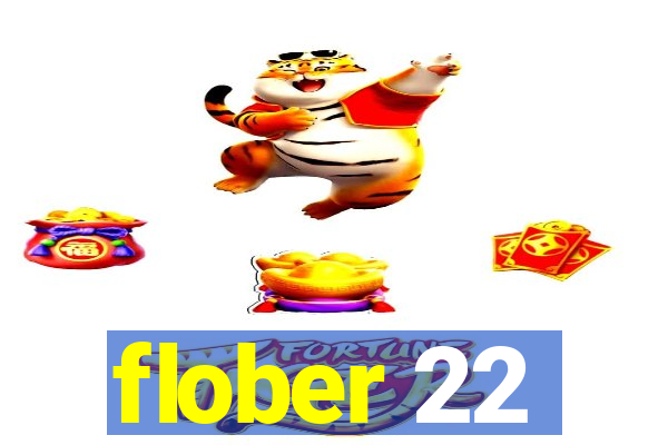 flober 22