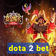 dota 2 bet