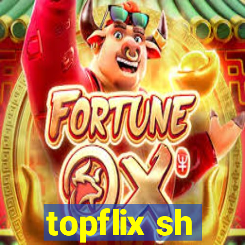 topflix sh