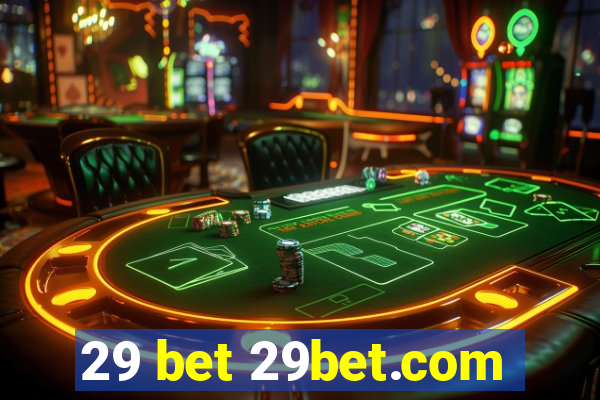 29 bet 29bet.com