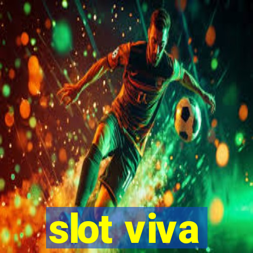 slot viva