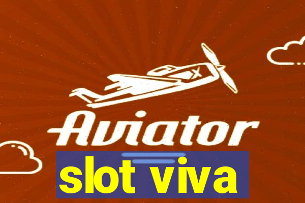 slot viva