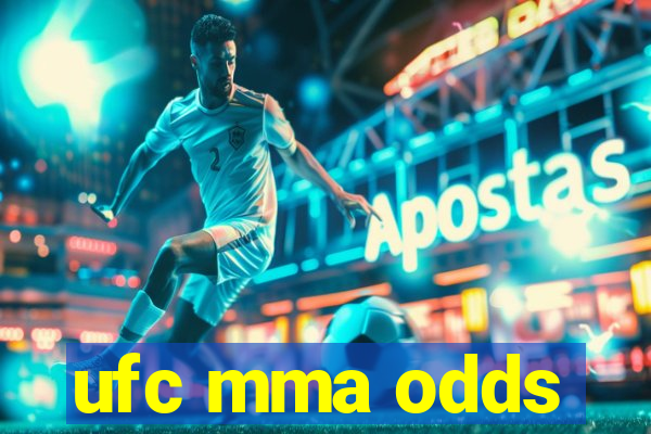 ufc mma odds