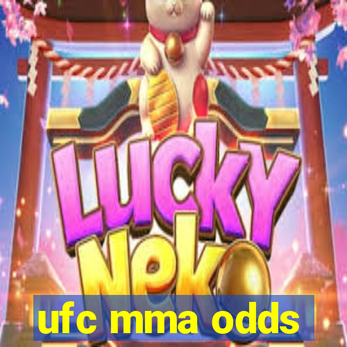 ufc mma odds