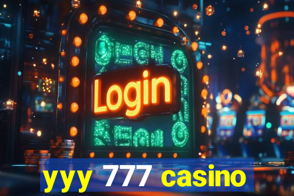 yyy 777 casino