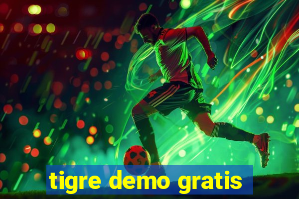 tigre demo gratis