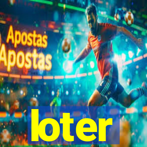 loter