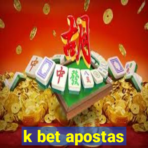 k bet apostas