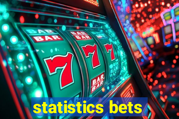 statistics bets