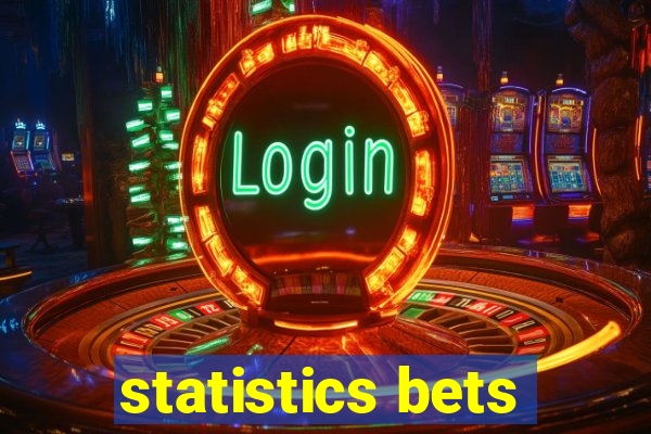 statistics bets