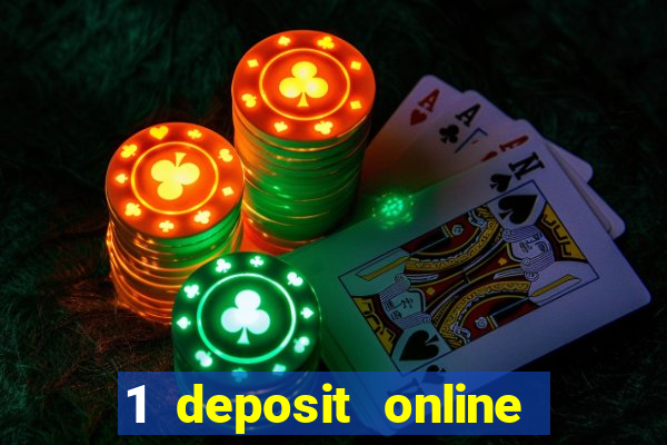 1 deposit online casino nz