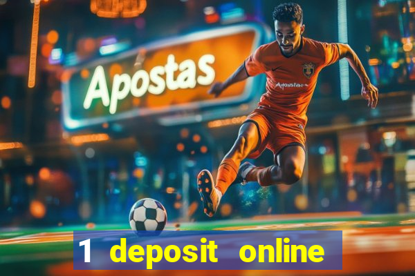 1 deposit online casino nz