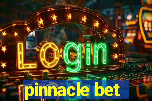 pinnacle bet