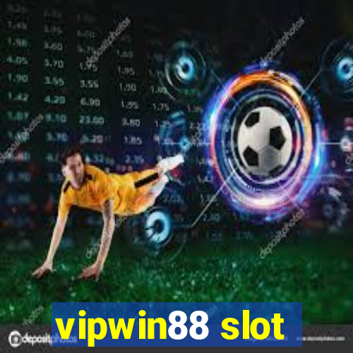 vipwin88 slot