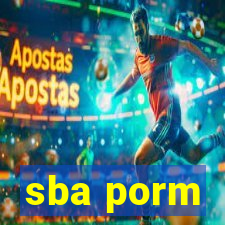 sba porm