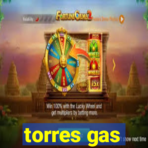 torres gas