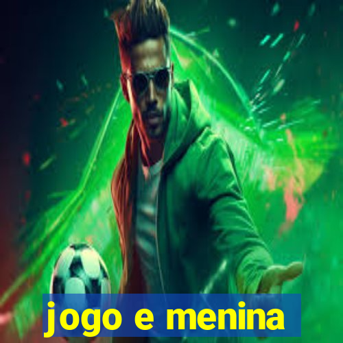 jogo e menina