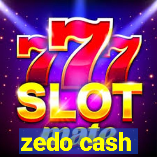 zedo cash