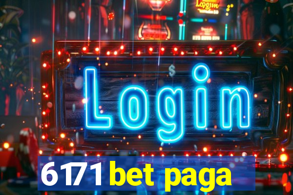 6171 bet paga