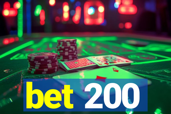 bet 200