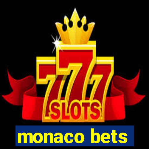 monaco bets