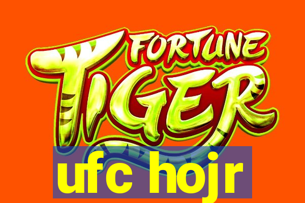 ufc hojr