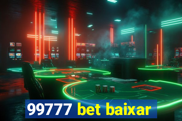 99777 bet baixar